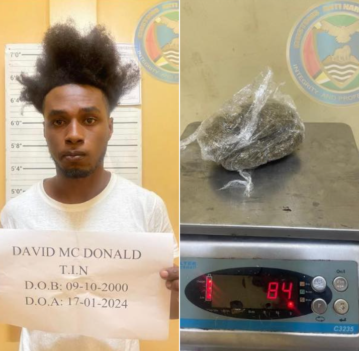On January 17th, 2024, CANU officers searched an outgoing passenger at Eugene F. Correira International Airport, East Coast Demerara, and found a parcel containing suspected cannabis leaves, seeds, and stems. David McDonald, a 23-year-old laborer, was arrested and escorted to CANU's Headquarters with the 84-gram narcotic.